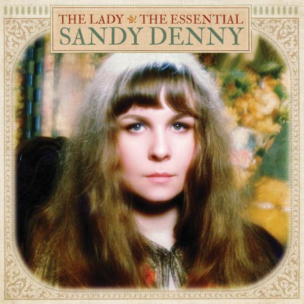 Sandy Denny - Lady The Essential - Cd
