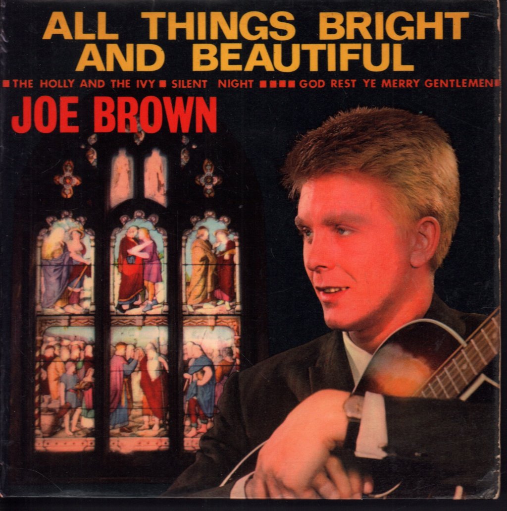 Joe Brown - All Things Bright And Beautiful - 7 Inch
