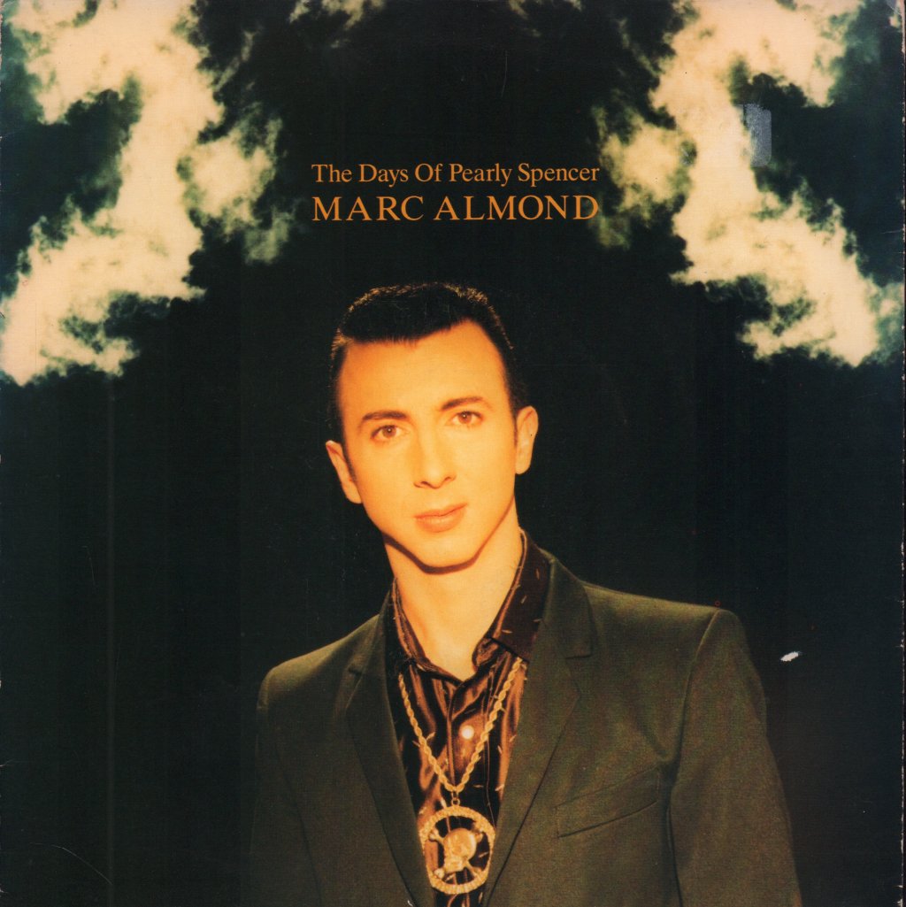 Marc Almond - Days Of Pearly Spencer - 7 Inch