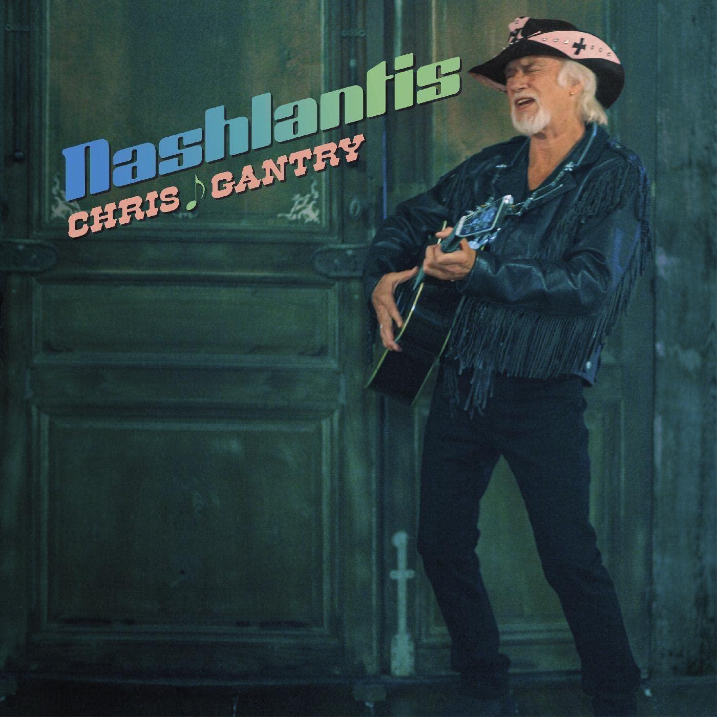 Chris Gantry - Nashlantis - Lp