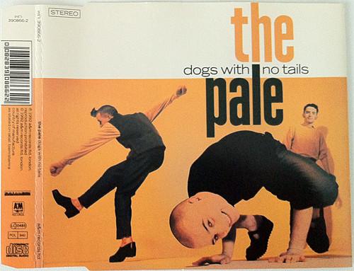 Pale - Dogs With No Tails - Cd