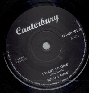 Kristan And Cadilac - I Want To Give - 7 Inch