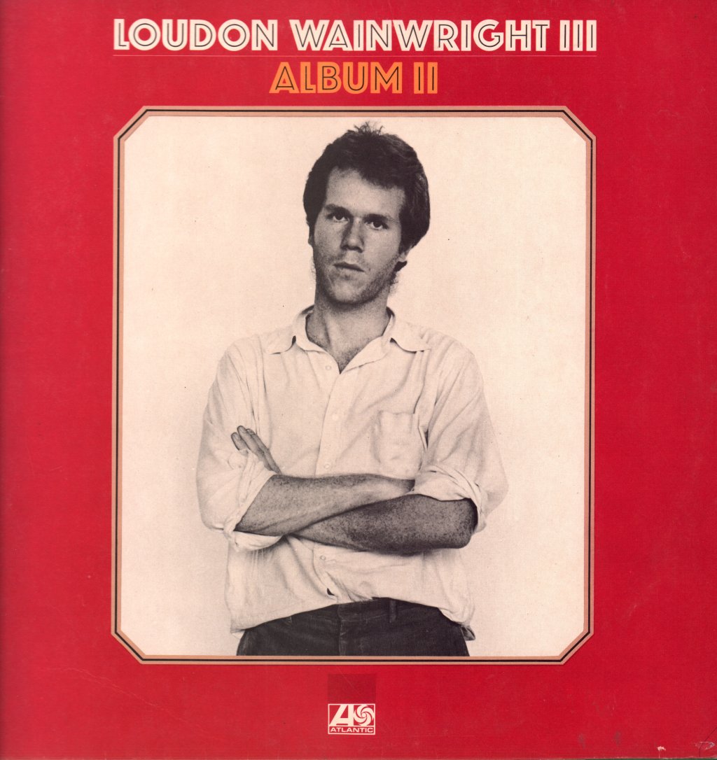 Loudon Wainwright 3 - Album 2 - Lp