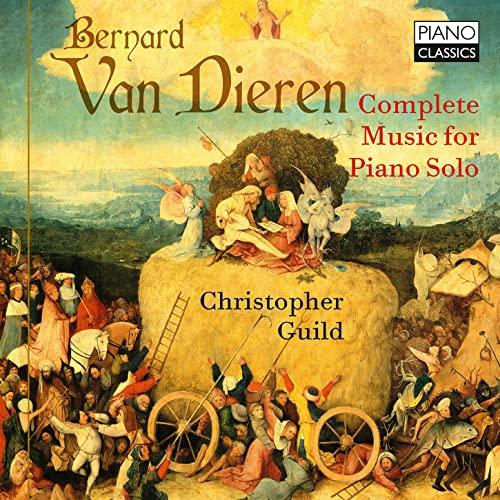 Christopher Guild - Van Dieren: Complete Music For Piano Solo - Double Cd