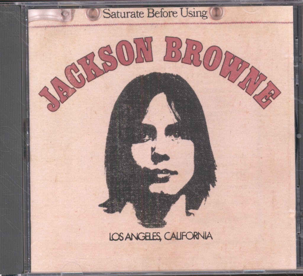 Jackson Browne - Saturate Before Using - Cd