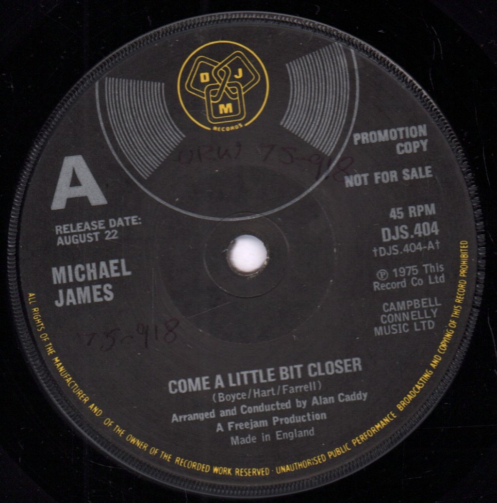 Michael James - Come A Little Bit Closer - 7 Inch