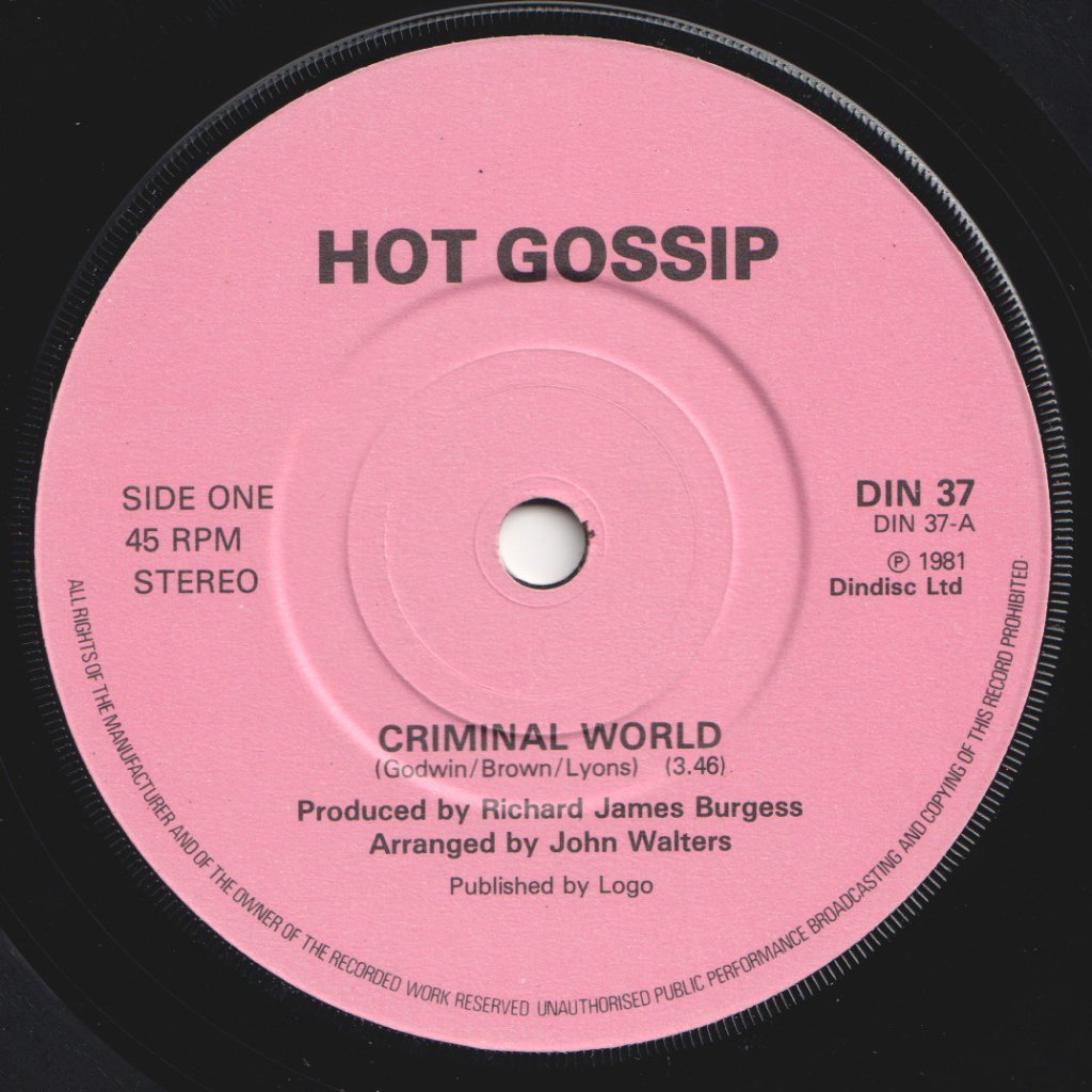 Hot Gossip - Criminal World - 7 Inch