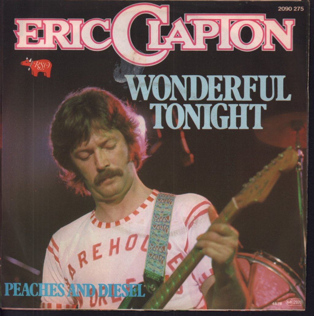 Eric Clapton - Wonderful Tonight - 7 Inch