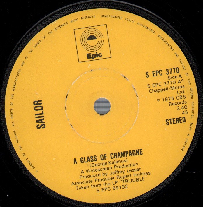 Sailor - A Glass Of Champagne - 7 Inch
