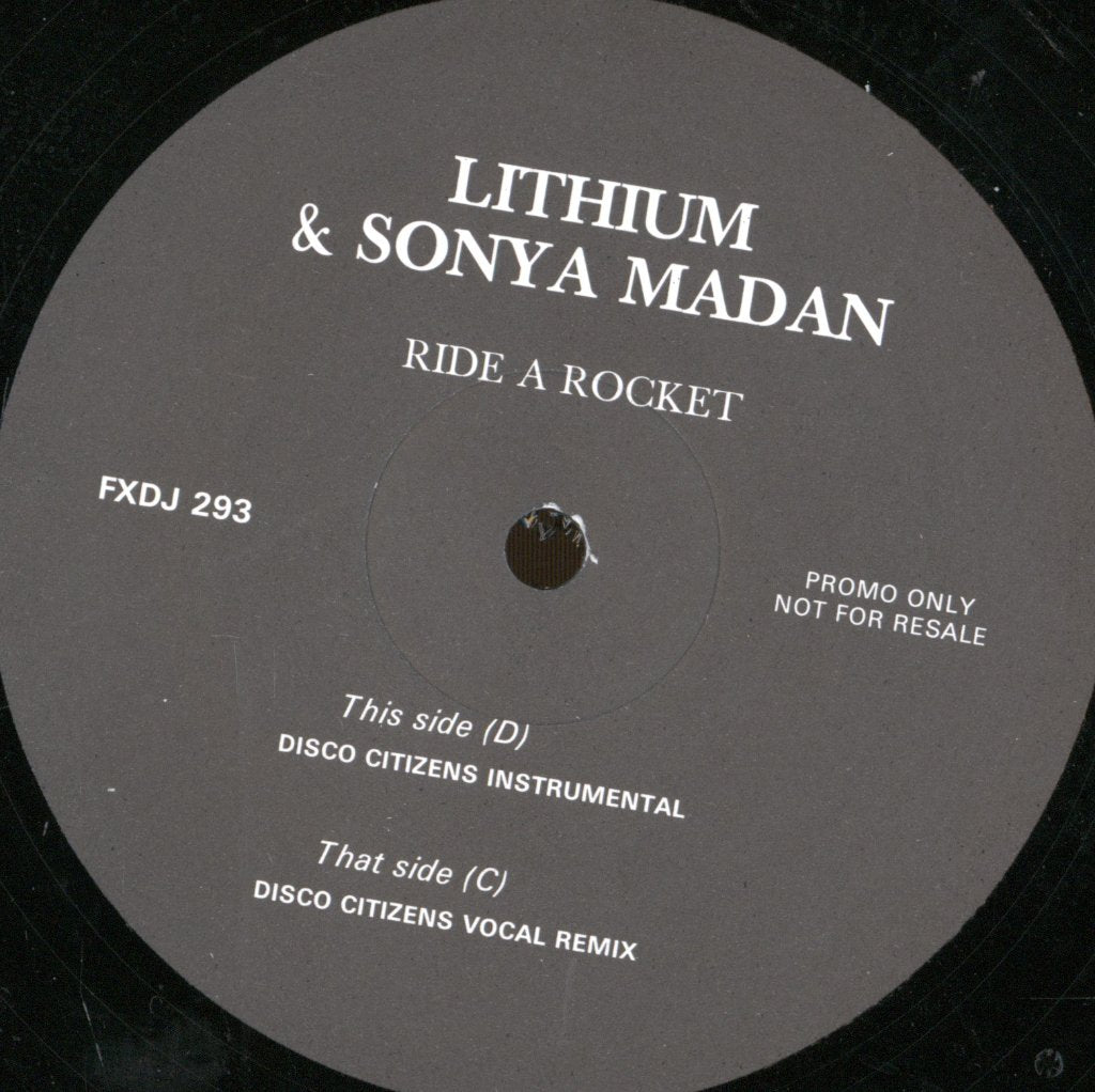 Lithium And Sonya Madan - Ride A Rocket - Double 12 Inch