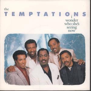 Temptations - I Wonder Who She's Seeing Now - 7 Inch