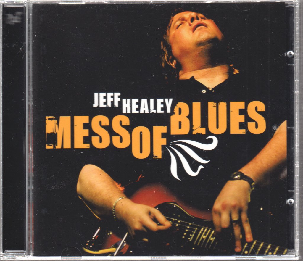 Jeff Healey - Mess Of Blues - Cd