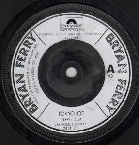 Bryan Ferry - Tokyo Joe - 7 Inch