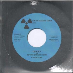 Tricky Vs South Rakkas Crew - C'mon Baby - Cdr