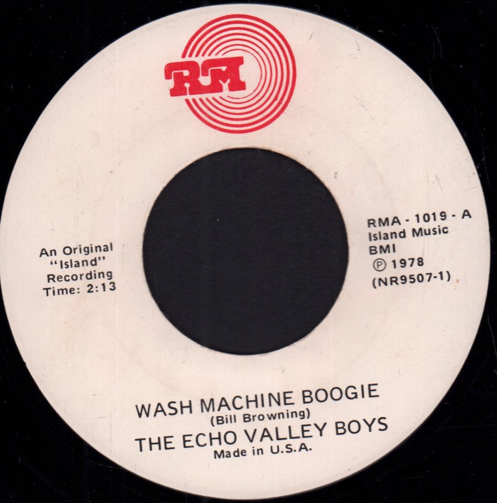 Echo Valley Boys - Wash Machine Boogie - 7 Inch