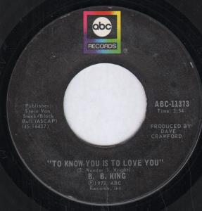 B.B. King - To Know You Is To Love You - 7 Inch