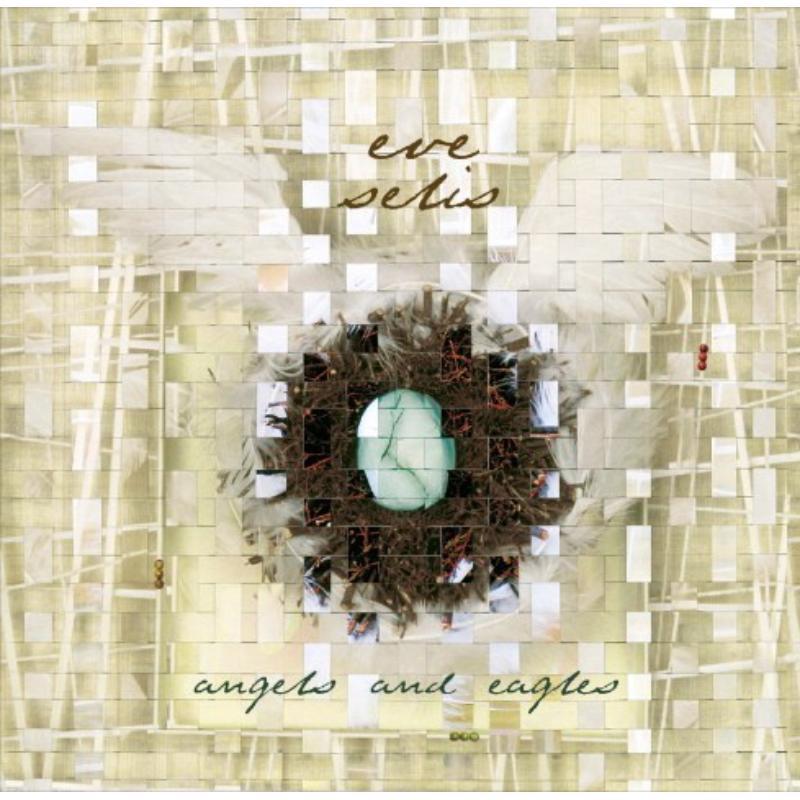 Eve Selis - Angels and Eagles - Cd