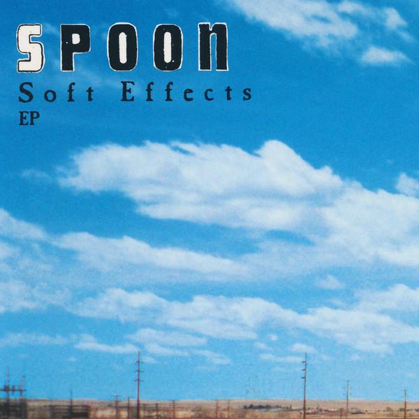 Spoon - Soft Effects EP - Cd