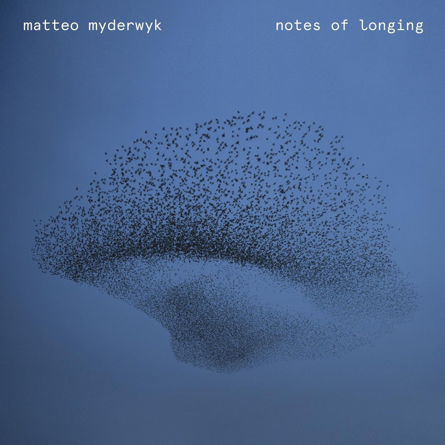 Matteo Myderwyk - Notes of Longing - Lp