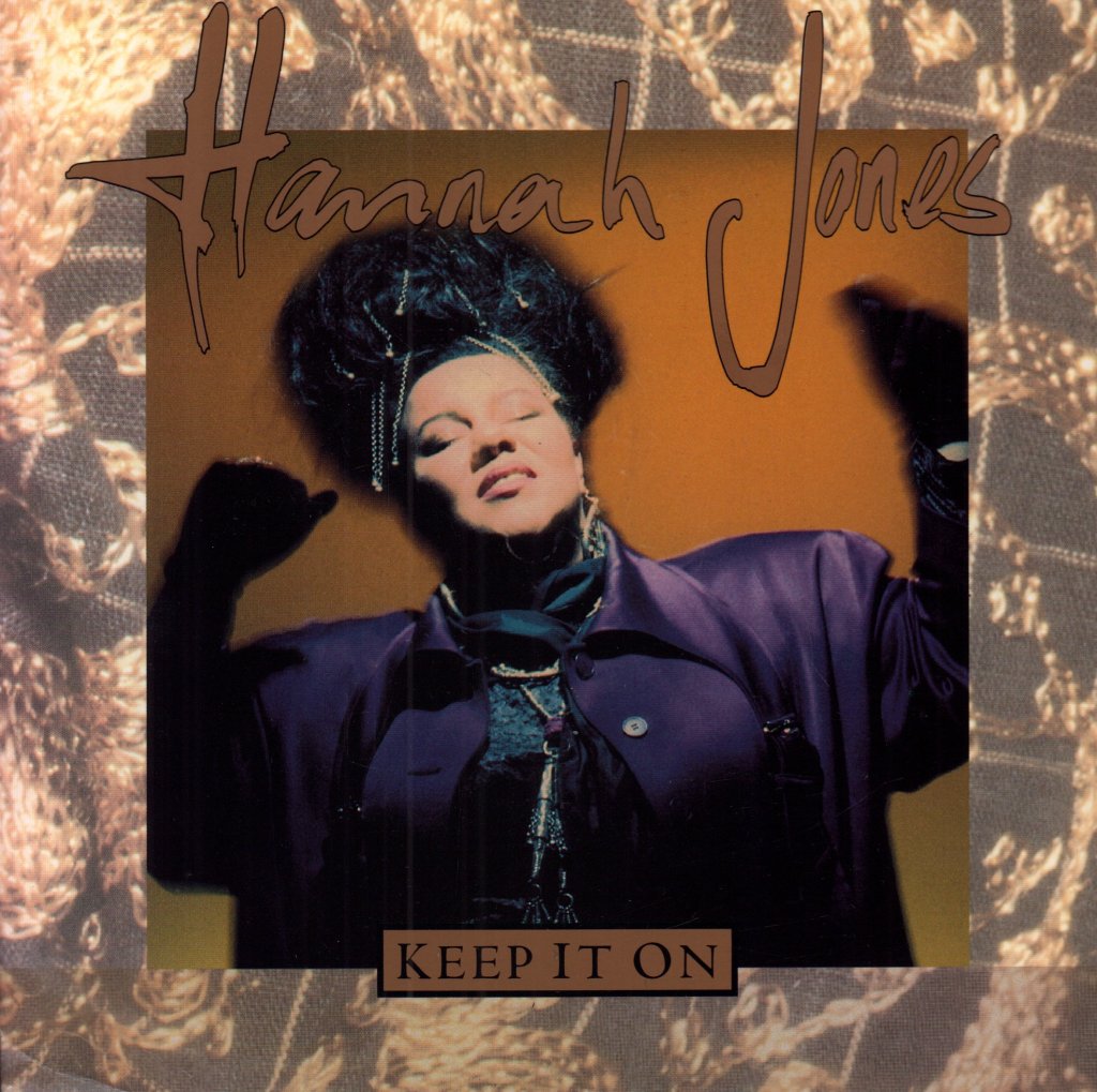 Hannah Jones - Keep It On - 7 Inch