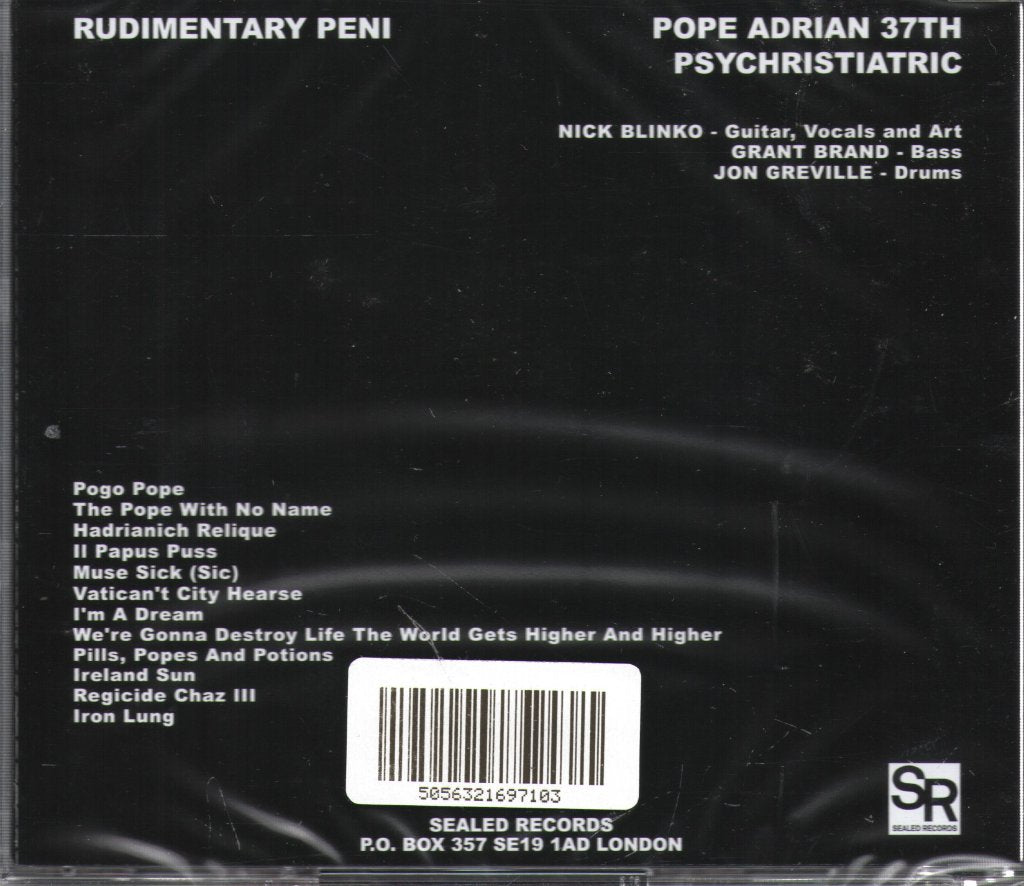 Rudimentary Peni - Pope Adrian 37th Psychristiatric - Cd