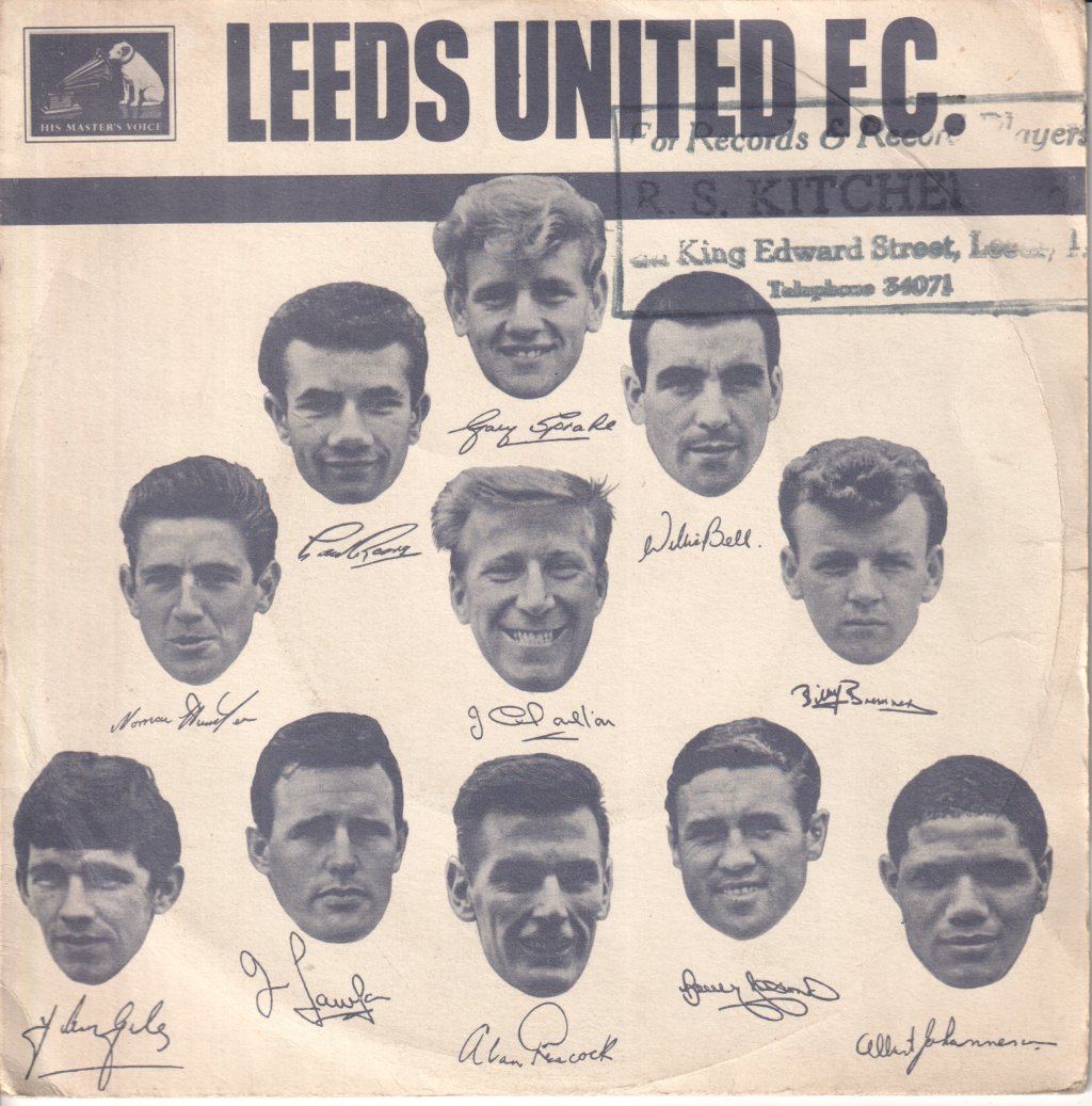 Ronnie Hilton With Leeds United Afc - A Tribute To Leeds United Fc - 7 Inch
