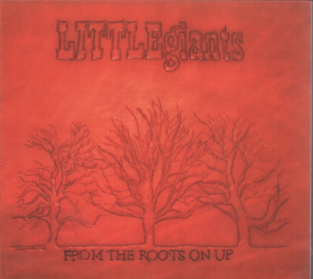 LITTLEgiants - From The Roots On Up - Cd