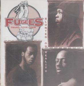 Fugees - Blunted On Reality - Cd