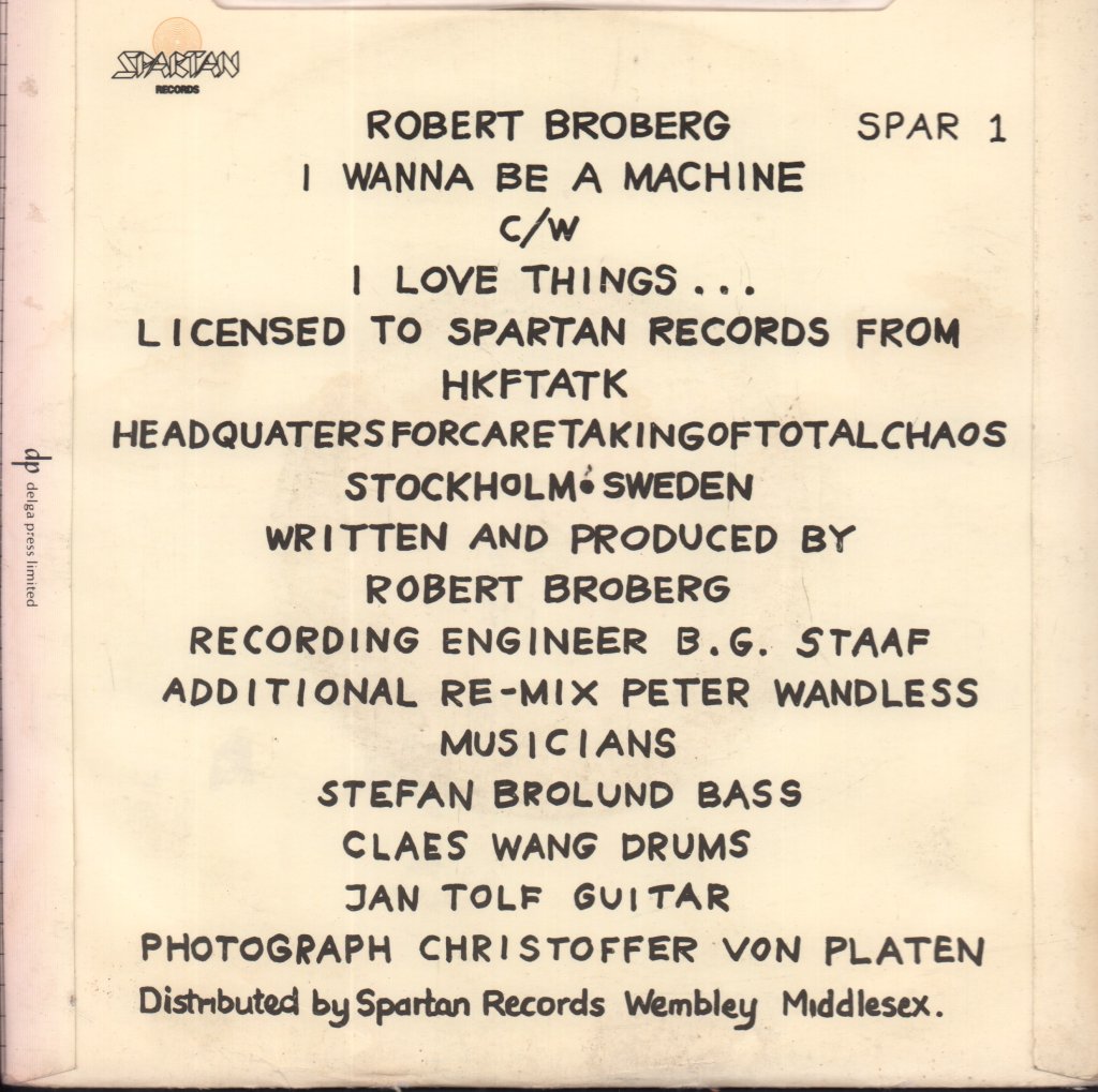 Robert Broberg - I Wanna Be A Machine - 7 Inch