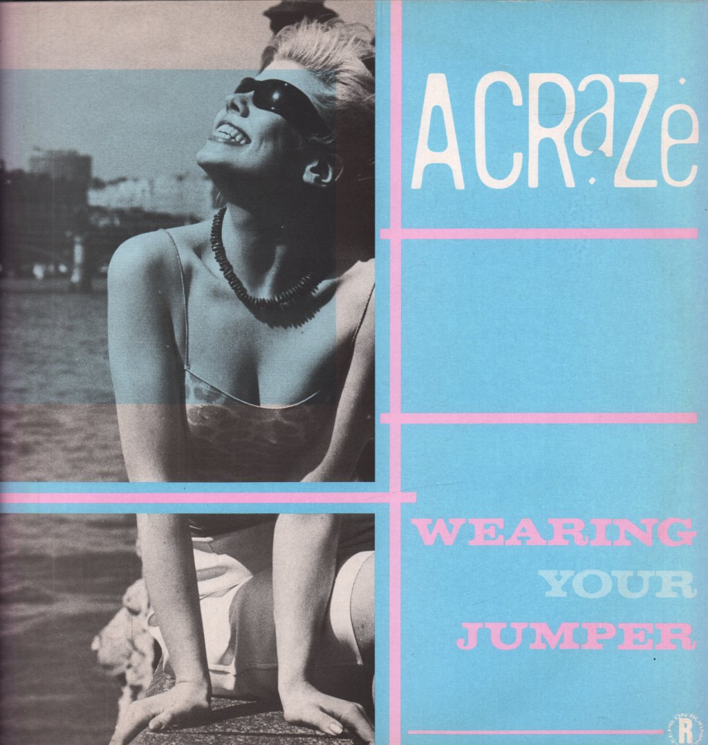 A Craze - Wearing Your Jumper - 12 Inch