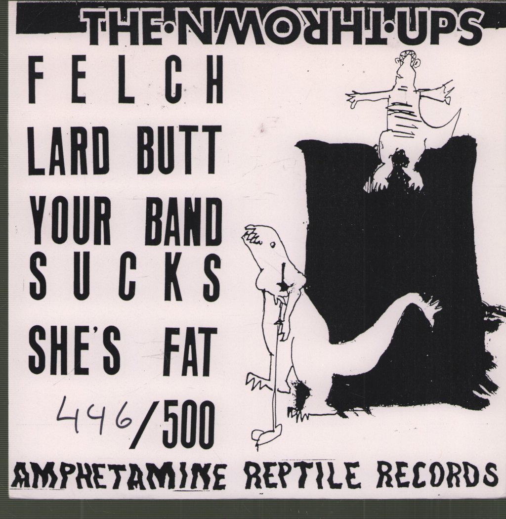 Thrown Ups - Felch - 7 Inch