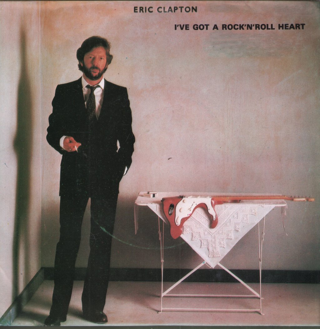 Eric Clapton - I've Got A Rock And Roll Heart - 7 Inch