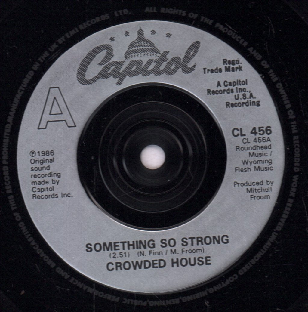 Crowded House - Something So Strong - 7 Inch