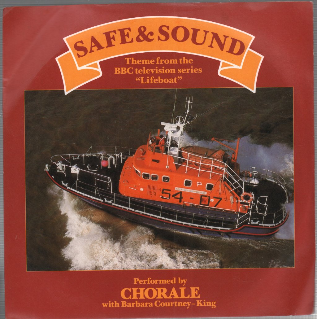 Chorale With Barbara Courtney-King - Safe And Sound - 7 Inch