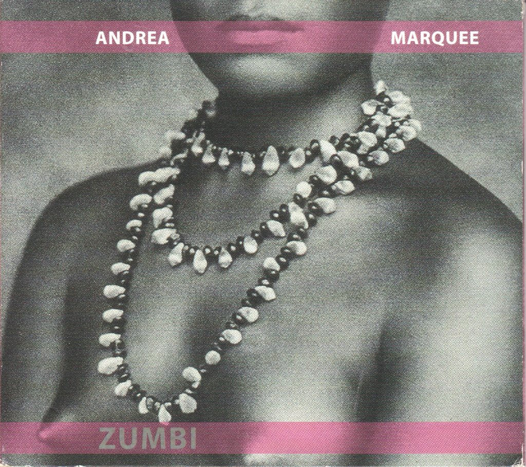 Andrea Marquee - Zumbi - Cd
