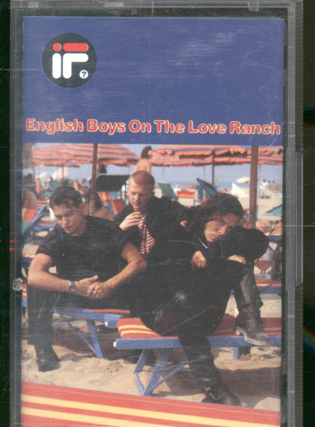 If? - English Boys On The Love Ranch - Cassette