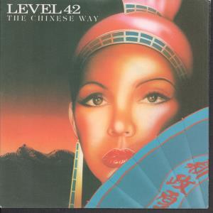 Level 42 - Chinese Way - 7 Inch