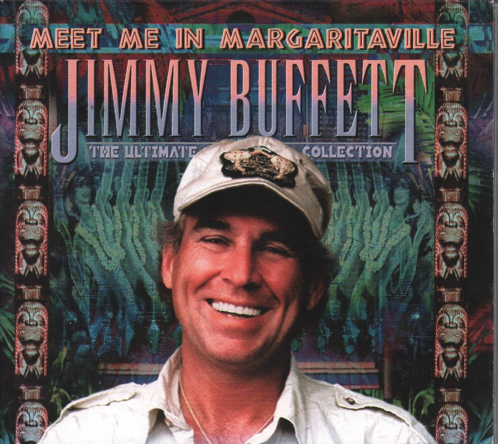 Jimmy Buffett - Meet Me In Margaritaville (The Ultimate Collection) - Double Cd