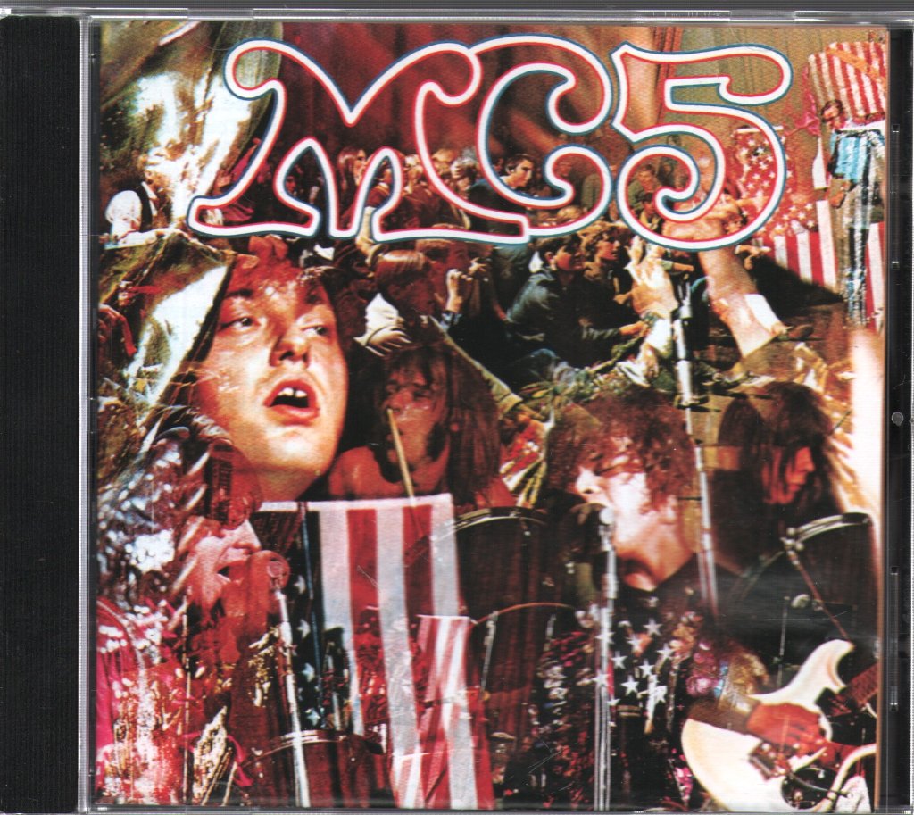 MC5 - Kick Out The Jams - Cd