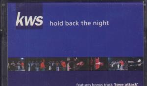 Kws - Hold Back The Night - Cassette