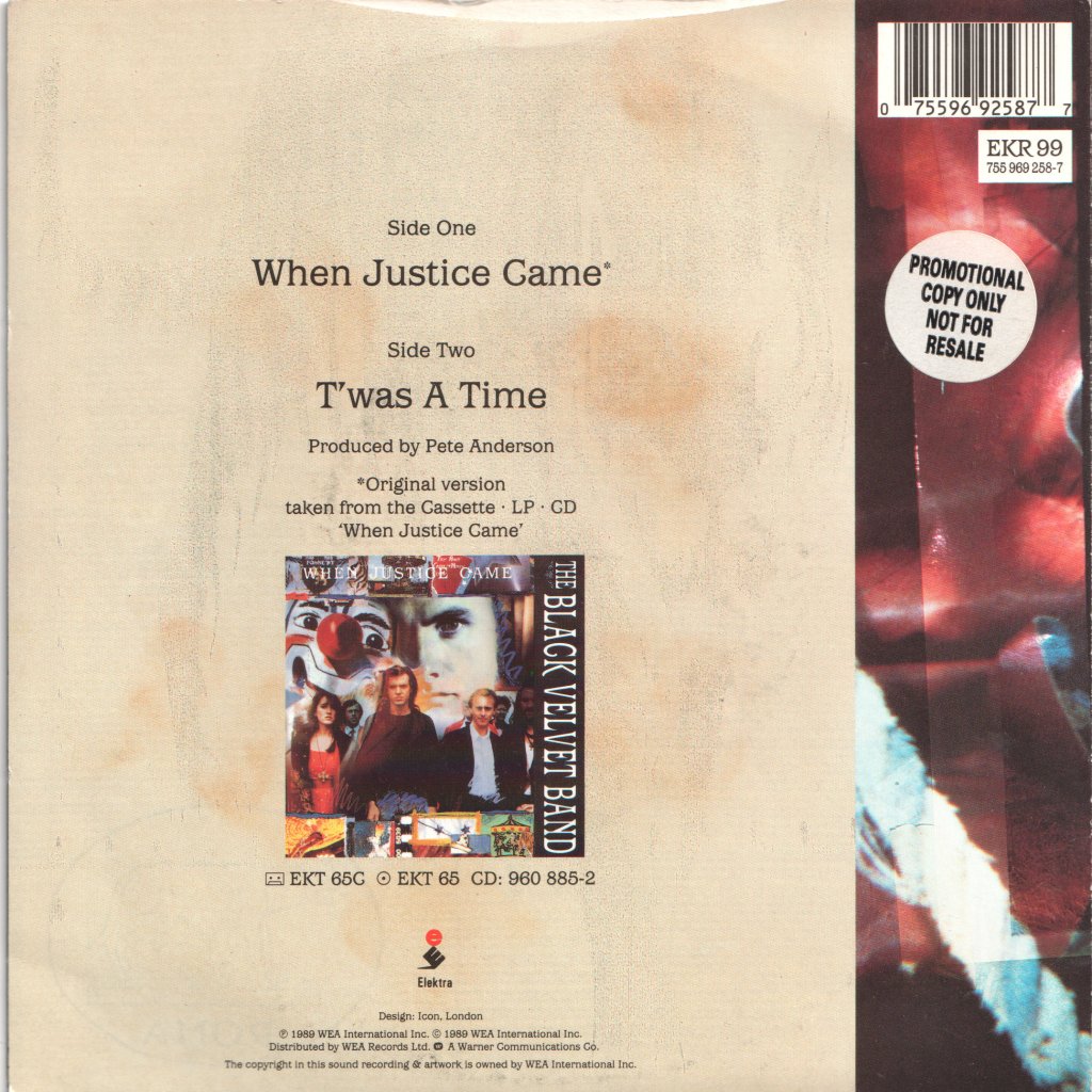 Black Velvet Band - When Justice Came - 7 Inch