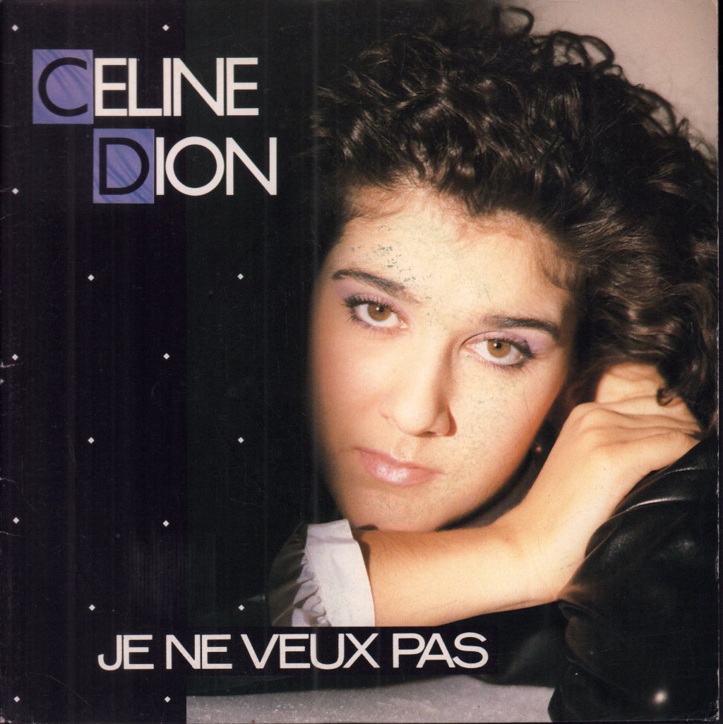 Celine Dion - Je Ne Veux Pas - 7 Inch