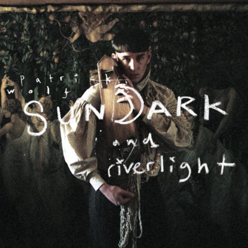 Patrick Wolf - Sundark and Riverlight - Double Cd