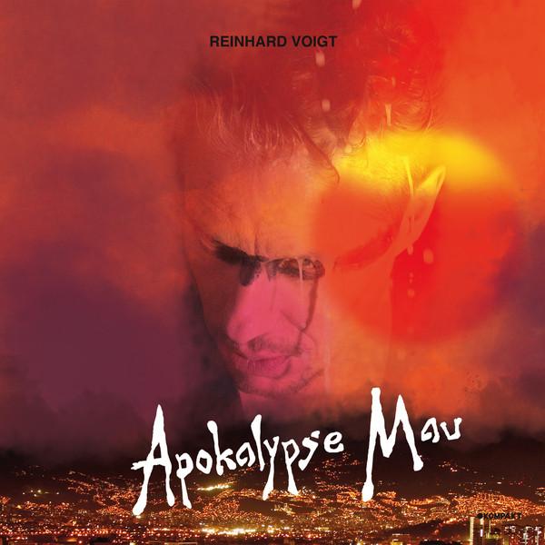 Reinhard Voigt - Apokalypse Mau - 12 Inch
