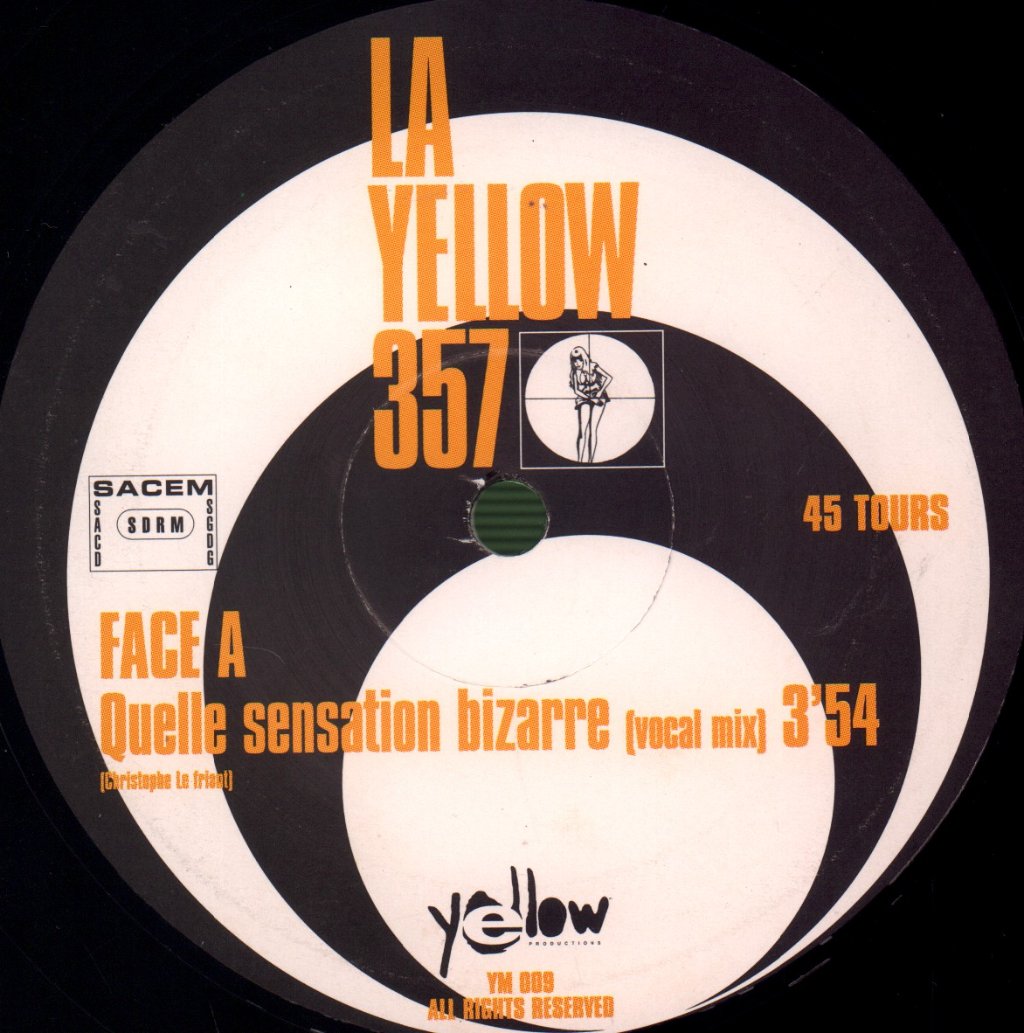 La Yellow 357 - Quelle Sensation Bizarre - 12 Inch