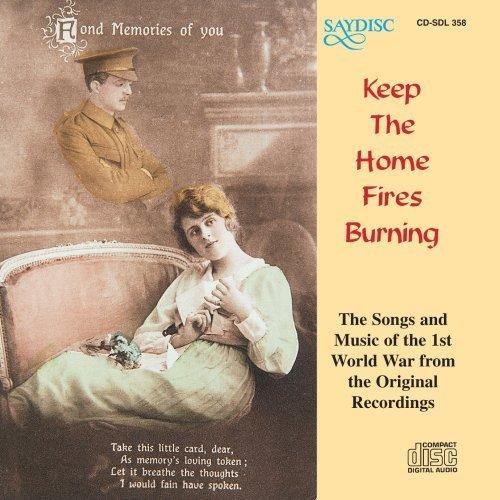Various Artists - Keep the Home Fires Burning - Cd