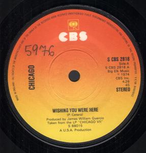Chicago - Wishing You Were Here - 7 Inch