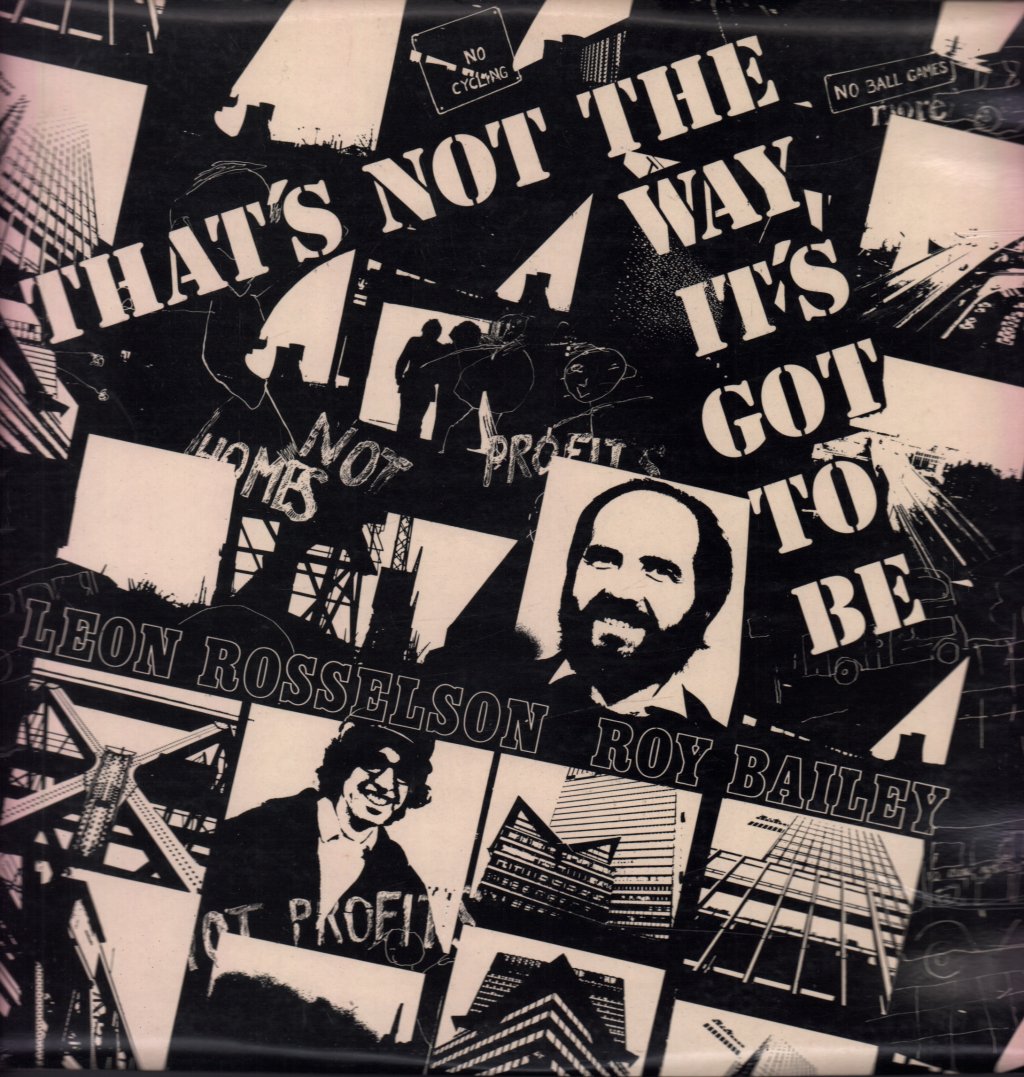 Leon Rosselson Roy Bailey - That's Not The Way It's Got To Be - Lp