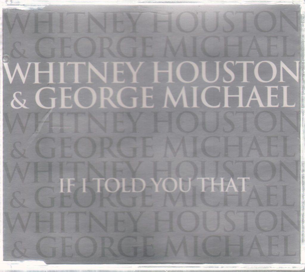 Whitney Houston And George Michael - If I Told You That - Cd