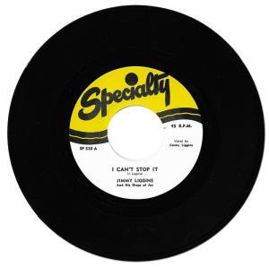 Jimmy Liggins - I Can't Stop It - 7 Inch